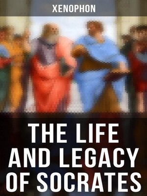 cover image of The Life and Legacy of Socrates